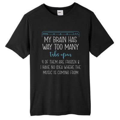 My Brain Has Way Too Many Tabs Open 4 Of Them Are Frozen Tall Fusion ChromaSoft Performance T-Shirt