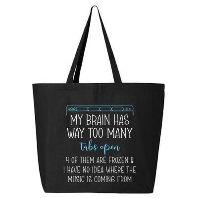 My Brain Has Way Too Many Tabs Open 4 Of Them Are Frozen 25L Jumbo Tote