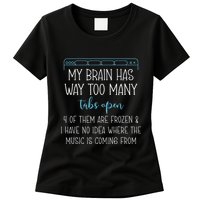 My Brain Has Way Too Many Tabs Open 4 Of Them Are Frozen Womens T-Shirt