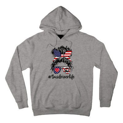 Messy Buns Hair Bus Driver Life American Flag For Women Tall Hoodie