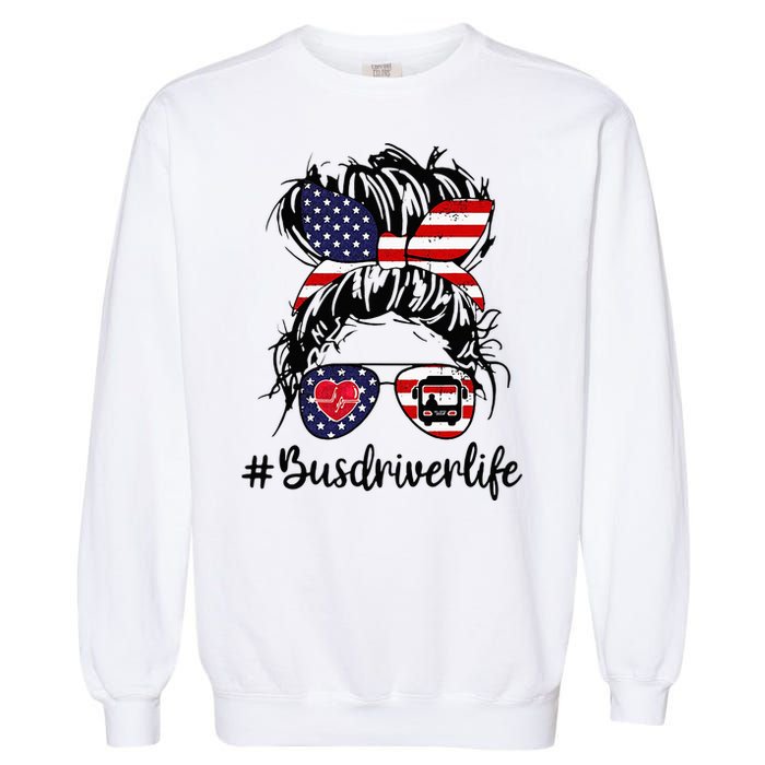 Messy Buns Hair Bus Driver Life American Flag For Women Garment-Dyed Sweatshirt