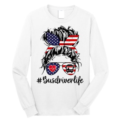 Messy Buns Hair Bus Driver Life American Flag For Women Long Sleeve Shirt