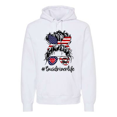 Messy Buns Hair Bus Driver Life American Flag For Women Premium Hoodie