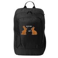 My Butt Hurts Chocolate Easter Bunny Funny City Backpack