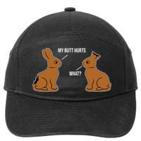 My Butt Hurts Chocolate Easter Bunny Funny 7-Panel Snapback Hat