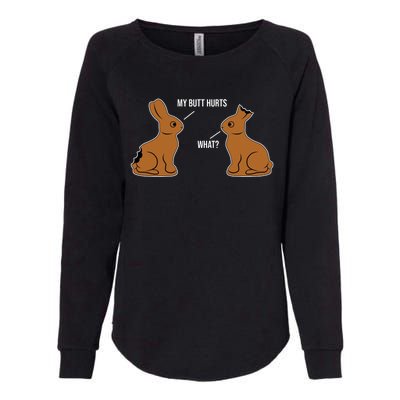 My Butt Hurts Chocolate Easter Bunny Funny Womens California Wash Sweatshirt