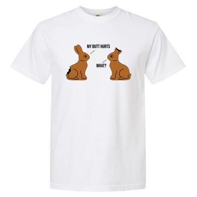 My Butt Hurts Chocolate Easter Bunny Funny Garment-Dyed Heavyweight T-Shirt