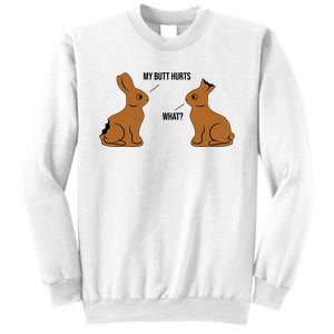 My Butt Hurts Chocolate Easter Bunny Funny Sweatshirt