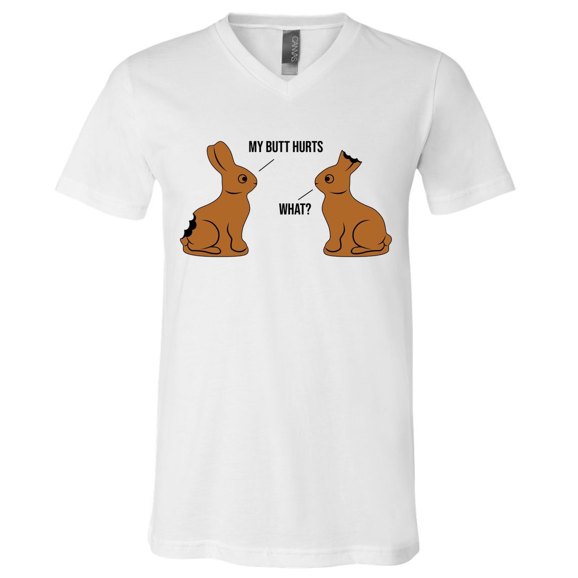 My Butt Hurts Chocolate Easter Bunny Funny V-Neck T-Shirt