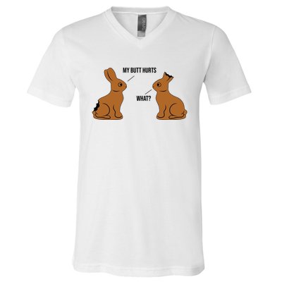 My Butt Hurts Chocolate Easter Bunny Funny V-Neck T-Shirt