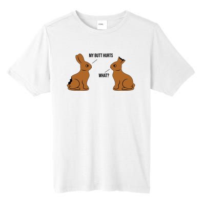 My Butt Hurts Chocolate Easter Bunny Funny Tall Fusion ChromaSoft Performance T-Shirt