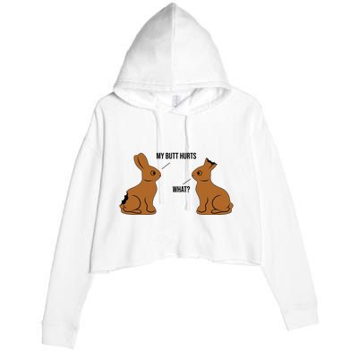 My Butt Hurts Chocolate Easter Bunny Funny Crop Fleece Hoodie