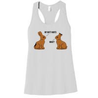 My Butt Hurts Chocolate Easter Bunny Funny Women's Racerback Tank