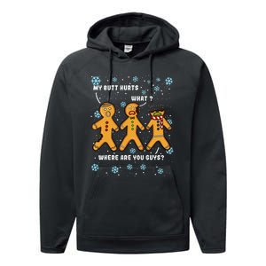 My Butt Hurts Funny Christmas Gingerbread  Performance Fleece Hoodie