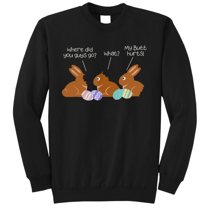 My Butt Hurts Chocolate Bunny Easter Funny Sweatshirt