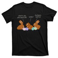 My Butt Hurts Chocolate Bunny Easter Funny T-Shirt