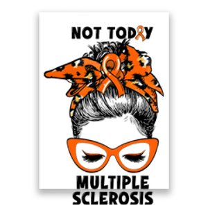 Messy Bun Hair Multiple Sclerosis Awareness Poster