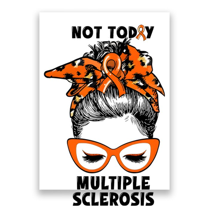 Messy Bun Hair Multiple Sclerosis Awareness Poster