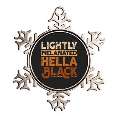 Melanin Black History Month Lightly Melanated Juneteenth Metallic Star Ornament