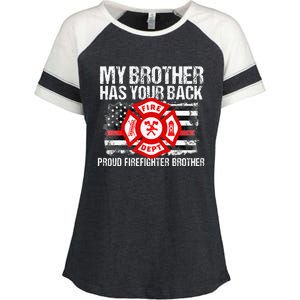 My Brother Has Your Back Firefighter Family Gift Enza Ladies Jersey Colorblock Tee