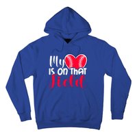 My Baseball Heart Is On That Field Gift Hoodie