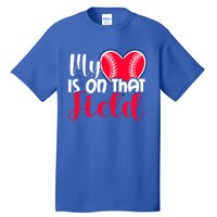 My Baseball Heart Is On That Field Gift Tall T-Shirt