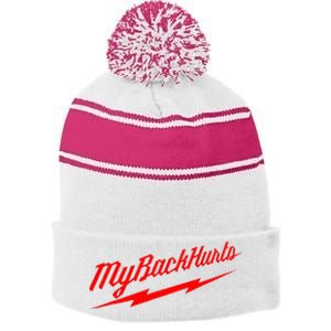 My Back Hurts Stripe Pom Pom Beanie