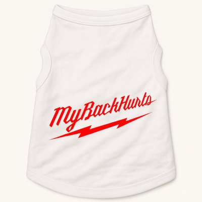 My Back Hurts Doggie Tank