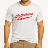My Back Hurts Cooling Performance Crew T-Shirt