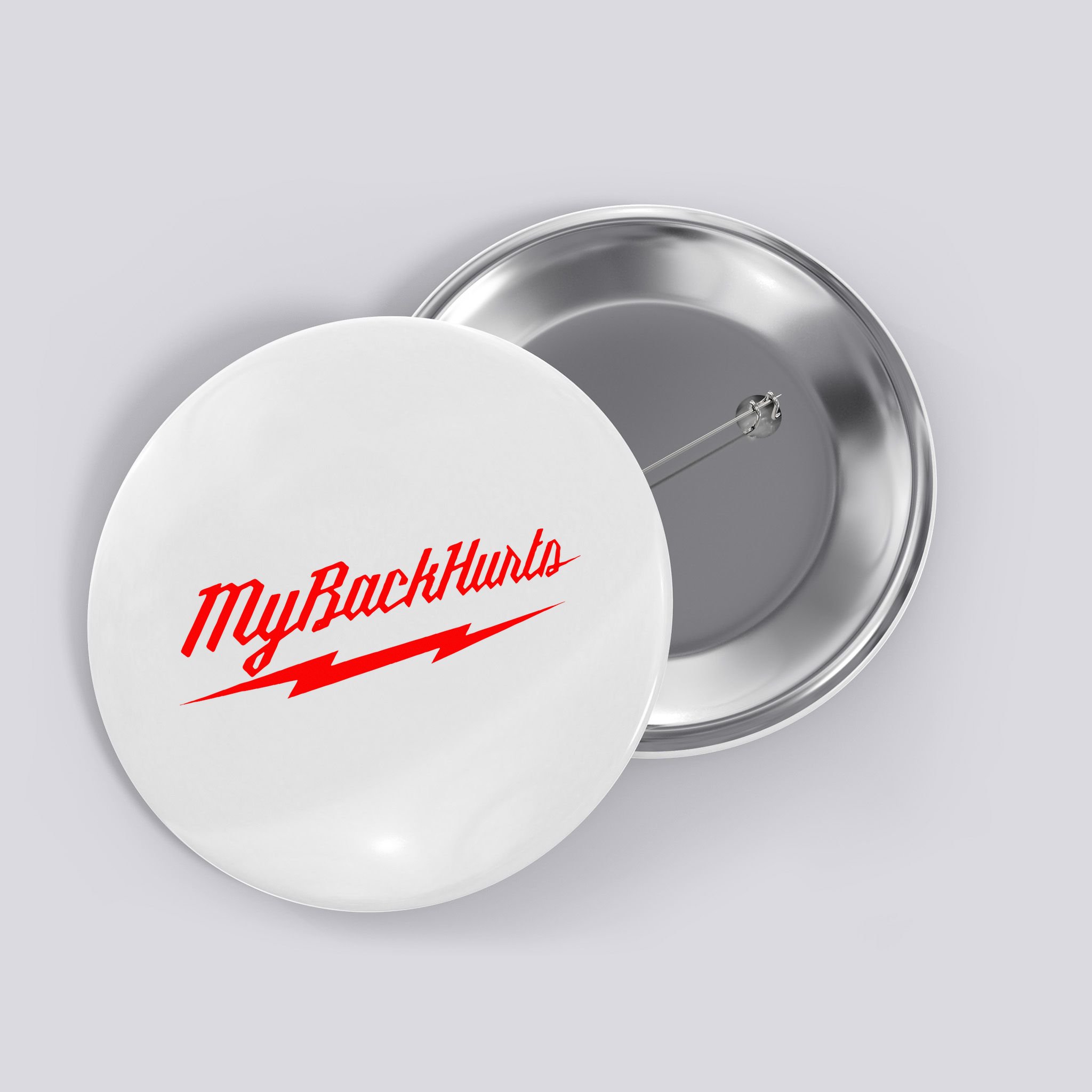 My Back Hurts Button