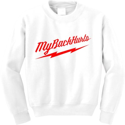 My Back Hurts Kids Sweatshirt