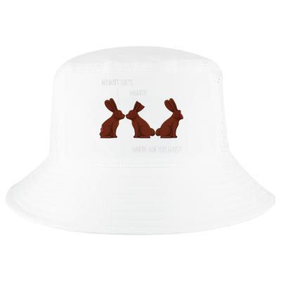 My Butt Hurts Funny Easter Chocolate Bunny Meme Joke Gift Cool Comfort Performance Bucket Hat