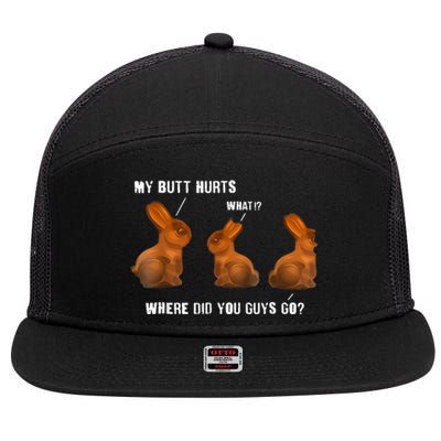 My Butt Hurts Chocolate Bunny Easter Funny 7 Panel Mesh Trucker Snapback Hat