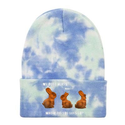 My Butt Hurts Chocolate Bunny Easter Funny Tie Dye 12in Knit Beanie