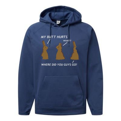 My Butt Hurts Chocolate Bunny Easter Funny Performance Fleece Hoodie