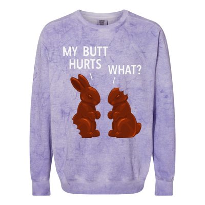 My Butt Hurts Chocolate Bunny Funny Easter Colorblast Crewneck Sweatshirt