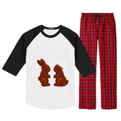 My Butt Hurts Chocolate Bunny Funny Easter Raglan Sleeve Pajama Set