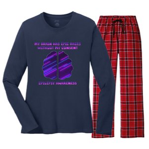 My Brain Has Epic Rage Without My Consent Epilepsy Awareness Women's Long Sleeve Flannel Pajama Set 