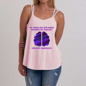 My Brain Has Epic Rage Without My Consent Epilepsy Awareness Women's Strappy Tank