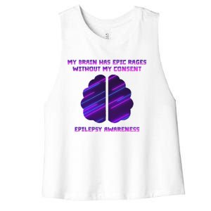 My Brain Has Epic Rage Without My Consent Epilepsy Awareness Women's Racerback Cropped Tank