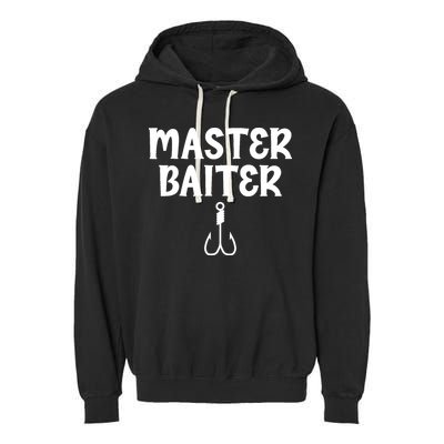 Master Baiter Humor Joke Tee for Fishing Lovers Garment-Dyed Fleece Hoodie