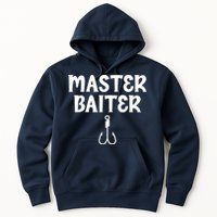 Master Baiter Humor Joke Tee for Fishing Lovers Hoodie