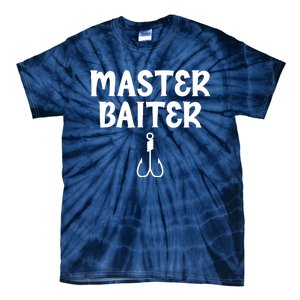 Master Baiter Humor Joke Tee for Fishing Lovers Tie-Dye T-Shirt