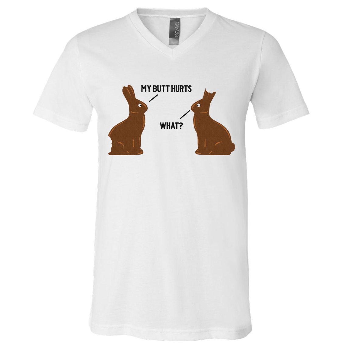 My Butt Hurts What Funny Easter Bunny V-Neck T-Shirt