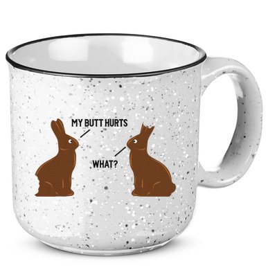 My Butt Hurts What Funny Easter Bunny 15oz Campfire Ceramic Mug