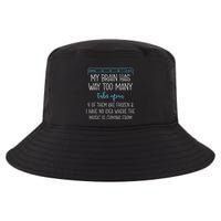 My Brain Has Way Too Many Tabs Open 4 Of Them Are Frozen Cool Comfort Performance Bucket Hat