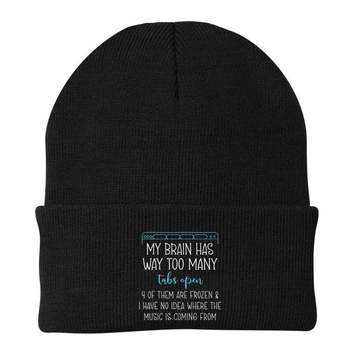 My Brain Has Way Too Many Tabs Open 4 Of Them Are Frozen Knit Cap Winter Beanie