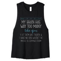 My Brain Has Way Too Many Tabs Open 4 Of Them Are Frozen Women's Racerback Cropped Tank