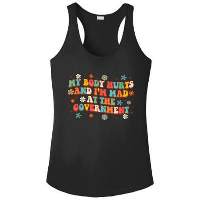 My Body Hurts And I’M Mad At The Government Ladies PosiCharge Competitor Racerback Tank