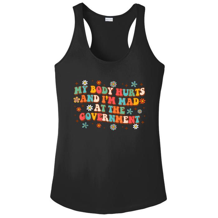 My Body Hurts And I’M Mad At The Government Ladies PosiCharge Competitor Racerback Tank